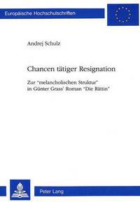 Book Cover for Chancen Tatiger Resignation by Andrej Schulz