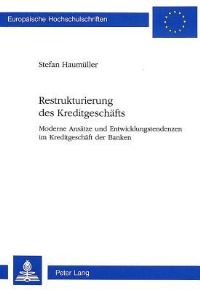 Book Cover for Restrukturierung Des Kreditgeschafts by Stefan Haumüller
