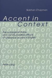 Book Cover for Accent in Context by Siobhan Chapman