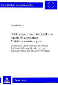 Book Cover for Geldmengen- Und Wechselkursregeln Als Alternative Anti-Inflationsstrategien by Carlo Graziani