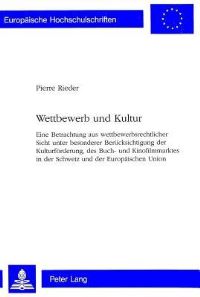 Book Cover for Wettbewerb Und Kultur by Pierre Rieder