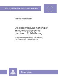 Book Cover for Die Beschrankung Nationaler Immaterialguterrechte Durch Art. 86 EG-Vertrag by Marcel Meinhardt