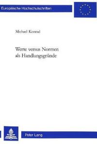 Book Cover for Werte Versus Normen Als Handlungsgrunde by Michael Konrad