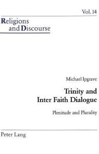 Book Cover for Trinity and Inter Faith Dialogue by Michael Ipgrave