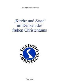 Book Cover for «Kirche Und Staat>> Im Denken Des Fruhen Christentums by Adolf Martin Ritter
