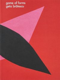 Book Cover for Game of Forms by Geta Bratescu