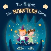 Book Cover for The Night the Monsters Came by Junia Wonders