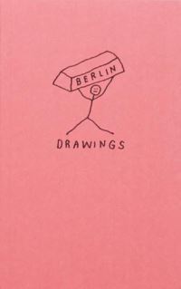 Book Cover for Berlin Drawings by Stefan Marx