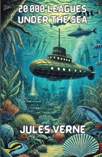 Book Cover for 20,000 Leagues Under The Seas(Illustrated) by Jules Verne