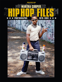 Book Cover for Hip Hop Files by Martha Cooper