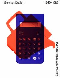 Book Cover for German Design 1949-1989 by Vitra Design Museum, Germany Kunstgewerbemuseum Dresden