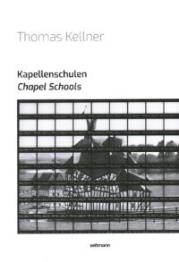 Book Cover for Chapel Schools 2023 by Thomas Kellner
