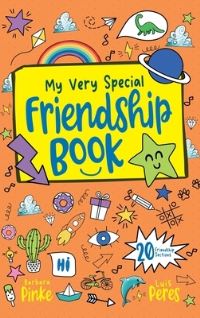 Book Cover for My Very Special Friendship Book - A Journal for Kids to Capture Special Friendships by Barbara Pinke