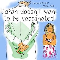 Book Cover for Sarah Does Not Want to Be Vaccinated by Madlen Maker