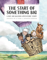 Book Cover for The Start of Something Big by Annahita de la Mare