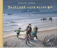 Book Cover for Bestimmt Wird Alles Gut (Deutsch-Arabisch) by Kirsten Boie