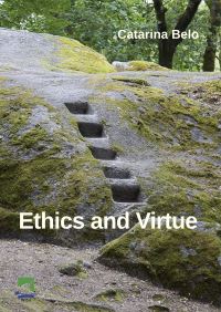 Book Cover for Ethics and Virtue by Catarina Belo