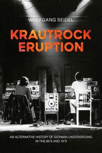 Book Cover for Krautrock Eruption by Wolfgang Seidel