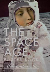Book Cover for The Space Age by Aleksandra Mir