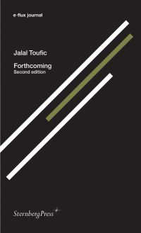 Book Cover for Forthcoming by Jalal Toufic