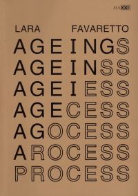 Book Cover for Aging Process by Lara Favaretto