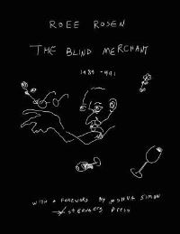 Book Cover for The Blind Merchant by Roee Rosen