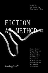 Book Cover for Fiction as Method by Jon K Shaw, Theo ReevesEvison