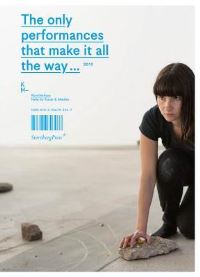 Book Cover for The Only Performances That Make It All the Way... by Sandro Droschl