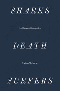 Book Cover for Sharks, Death, Surfers by Melissa McCarthy