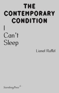 Book Cover for I Can't Sleep by Lionel Ruffel