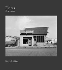 Book Cover for David Goldblatt - Fietas Fractured by David Goldblatt