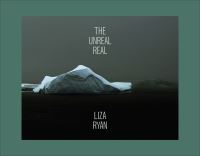 Book Cover for The Unreal Real by Liza Ryan