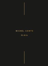 Book Cover for EL & Us by Michel Comte