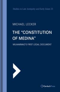 Book Cover for The 'Constitution of Medina' by Michael Lecker