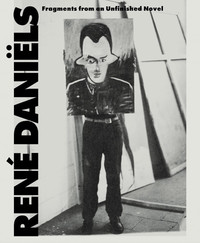 Book Cover for René Daniëls by Angela M Bartholomew, Paul Bernard, Jordan Kantor, Belgium Wiels Gallery  Brussels, Switzerland Musée dart moderne et contemporain Geneva