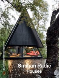 Book Cover for Smiljan RadiÔc - Houses by Smiljan Radic, Enrique Walker, Moisés Puente