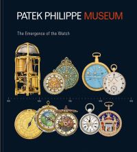 Book Cover for Treasures from the Patek Philippe Museum by Peter Friess, Switzerland Patek Philippe Museum Geneva