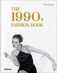 Book Cover for The 1990S Fashion Book by Pierre Toromanoff