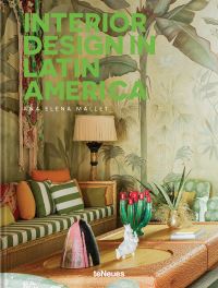 Book Cover for Interior Design in Latin America by Ana Elena Mallet