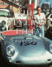 Book Cover for The Stylish Life Porsche by Teneues
