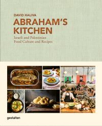 Book Cover for Abraham's Kitchen by gestalten, David Haliva