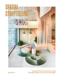 Book Cover for Spatial Storytelling by gestalten,   Studio Aisslinger
