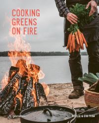 Book Cover for Cooking Greens on Fire by Eva Helbæk Tram, Nicolai Tram