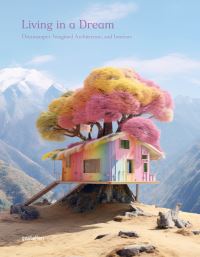 Book Cover for Living in a Dream by gestalten
