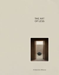 Book Cover for The Art of Less by Jonas BjerrePoulsen, Sarah Dorweiler