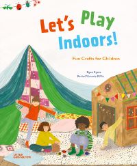 Book Cover for Let's Play Indoors! by Ryan Eyers