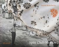 Book Cover for Spin Club Stories by Astrid Reischwitz