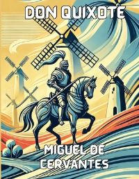 Book Cover for Don Quixote(Illustrated) by Miguel De Cervantes