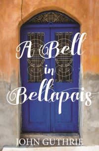 Book Cover for A Bell in Bellapais by John Guthrie