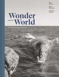 Book Cover for Wonder and the World by Cyril Christo, Marie Wilkinson, Lysander Christo
